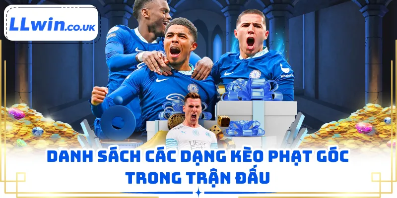 Danh sách các dạng kèo phạt góc trong trận đấu